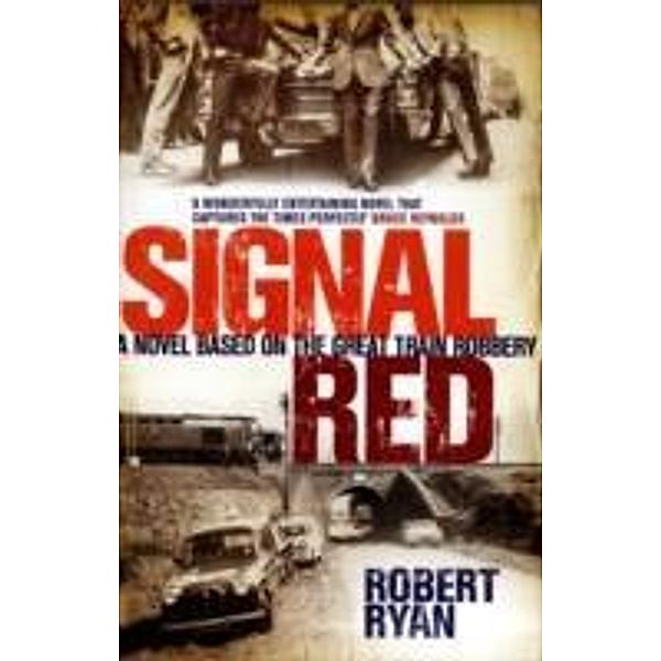 Signal Red, Robert Ryan
