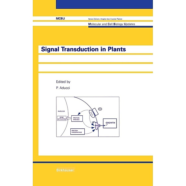 Signal Transduction in Plants / Molecular and Cell Biology Updates