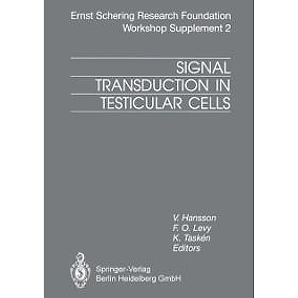 Signal Transduction in Testicular Cells / Ernst Schering Foundation Symposium Proceedings Bd.2/1996
