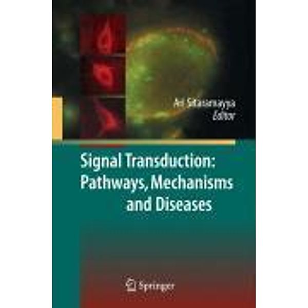 Signal Transduction: Pathways, Mechanisms and Diseases