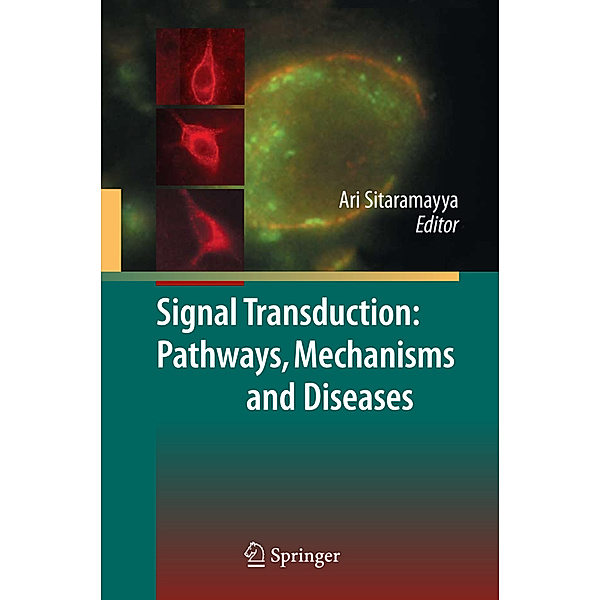 Signal Transduction: Pathways, Mechanisms and Diseases