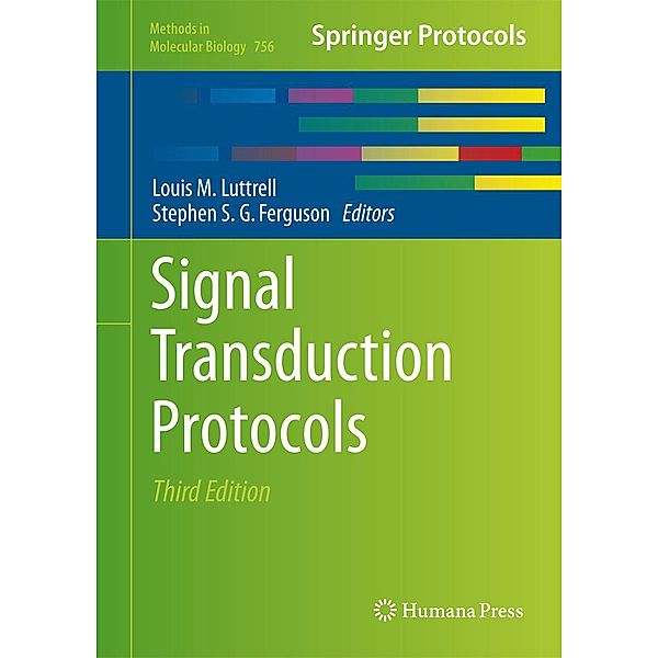Signal Transduction Protocols / Methods in Molecular Biology Bd.756