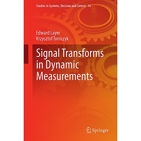 Signal Transforms in Dynamic Measurements, Edward Layer, Krzysztof Tomczyk