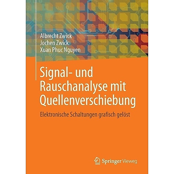 Signal- und Rauschanalyse mit Quellenverschiebung, Albrecht Zwick, Jochen Zwick, Xuan Phuc Nguyen