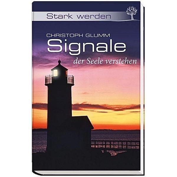 Signale der Seele verstehen, Christoph Glumm