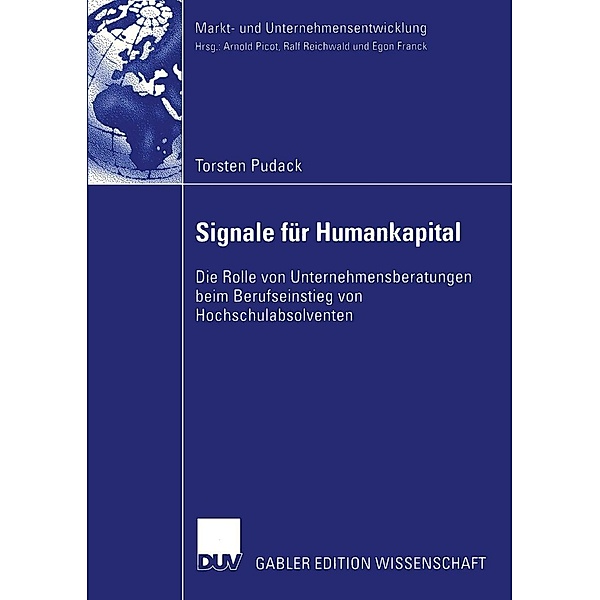 Signale für Humankapital / Markt- und Unternehmensentwicklung Markets and Organisations, Torsten Pudack