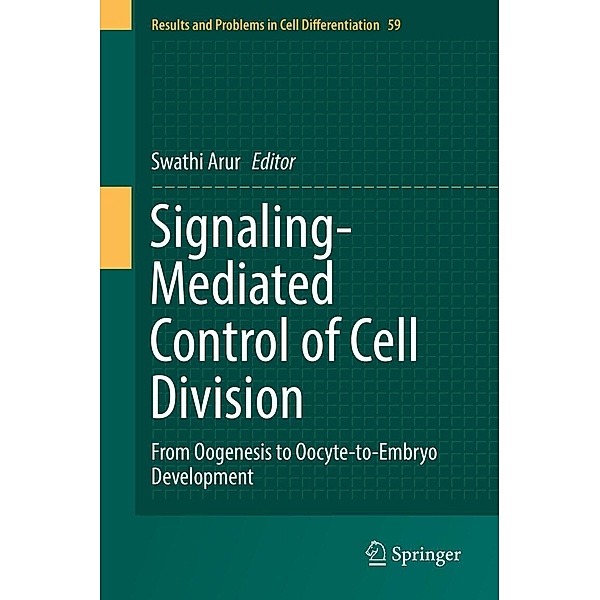 Signaling-Mediated Control of Cell Division / Results and Problems in Cell Differentiation Bd.59