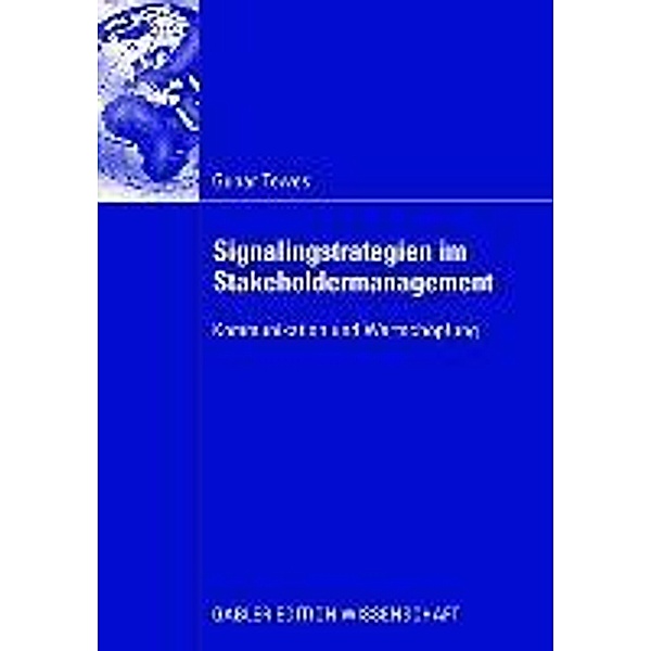 Signalingstrategien im Stakeholdermanagement, Gunar Tewes