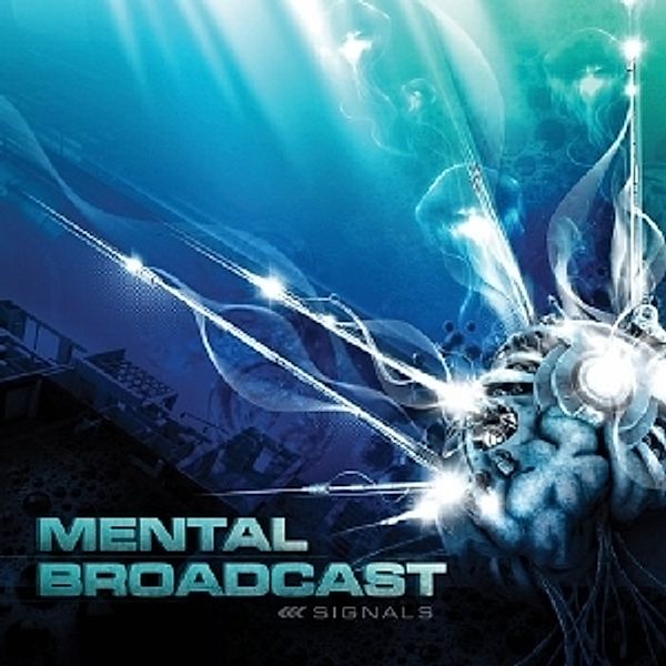 Signals, Mental Broadcast