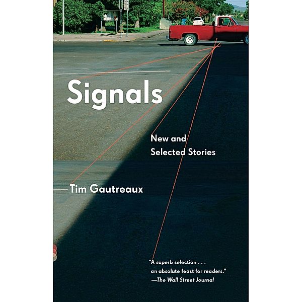 Signals, Tim Gautreaux