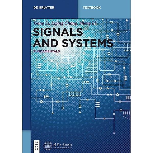 Signals and Systems / De Gruyter Textbook, Gang Li, Liping Chang, Sheng Li
