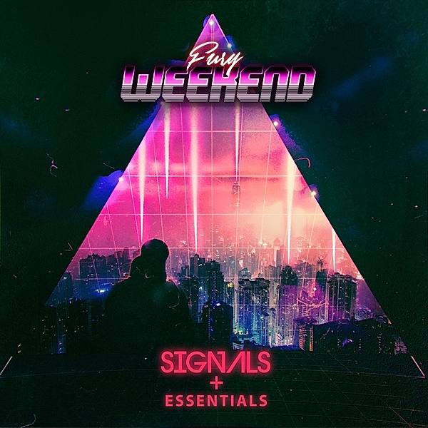 Signals+Essentials, Fury Weekend