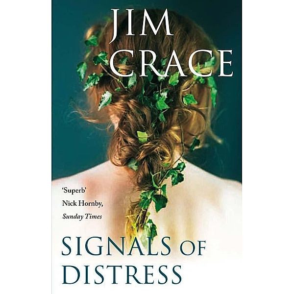 Signals of Distress, Jim Crace