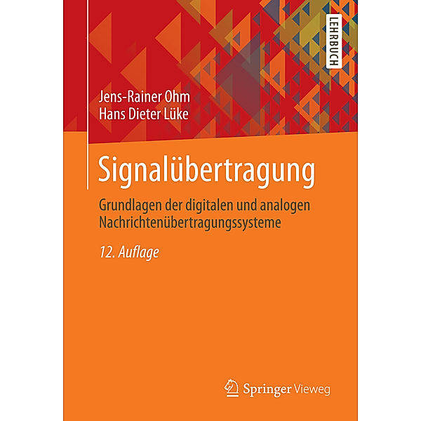 Signalübertragung, Jens-Rainer Ohm, Hans Dieter Lüke