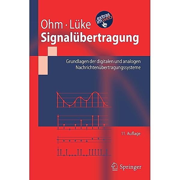 Signalübertragung / Springer-Lehrbuch, Jens Ohm, Hans Dieter Lüke