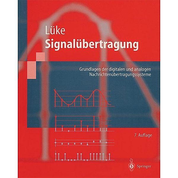 Signalübertragung / Springer-Lehrbuch, Jens Ohm, Hans Dieter Lüke