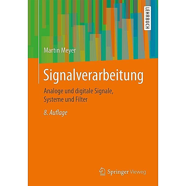 Signalverarbeitung, Martin Meyer