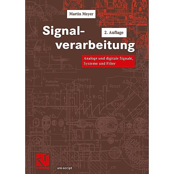 Signalverarbeitung / uni-script, Martin Meyer