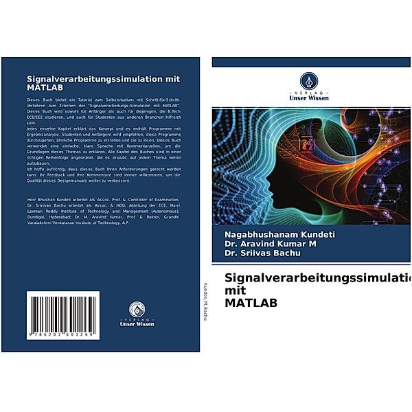 Signalverarbeitungssimulation mit MATLAB, Nagabhushanam Kundeti, M. Aravind Kumar, Sriivas Bachu