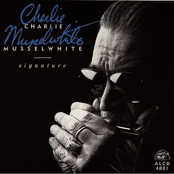 Signature, Charlie Musselwhite