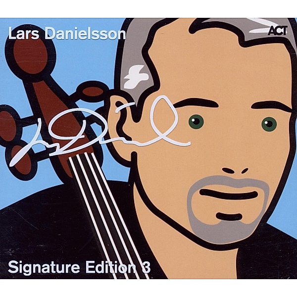 Signature Edition, Lars Danielsson