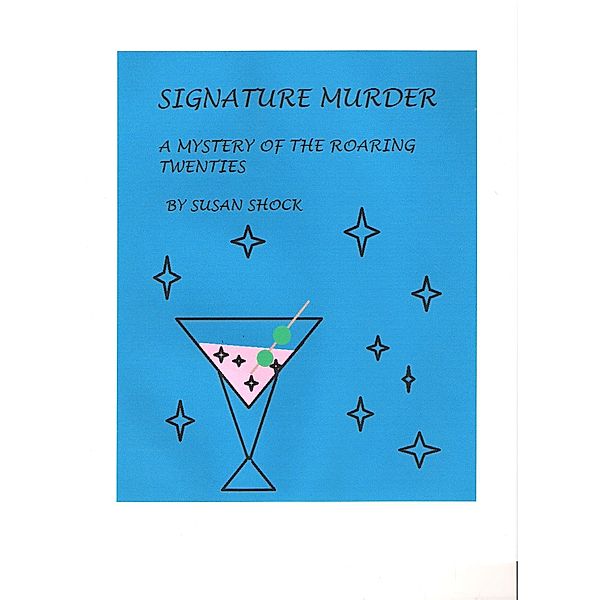 Signature Murder / Susan Shock, Susan Shock