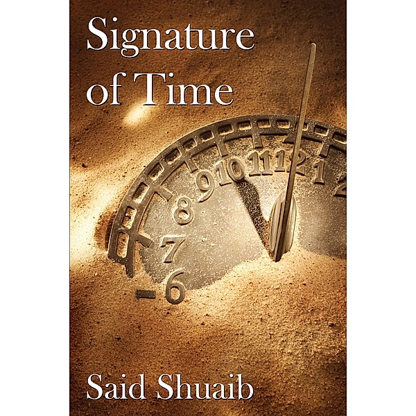 Signature of Time, Said Shuaib