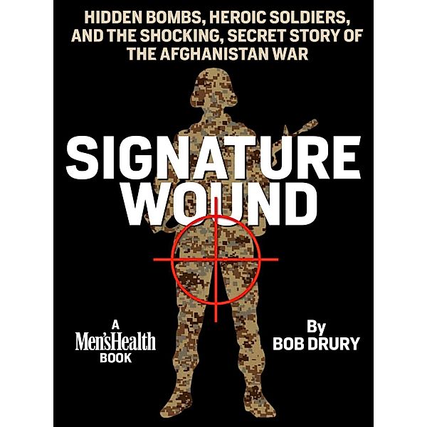 Signature Wound, Bob Drury