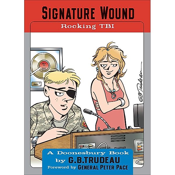 Signature Wound / Doonesbury, G. B. Trudeau