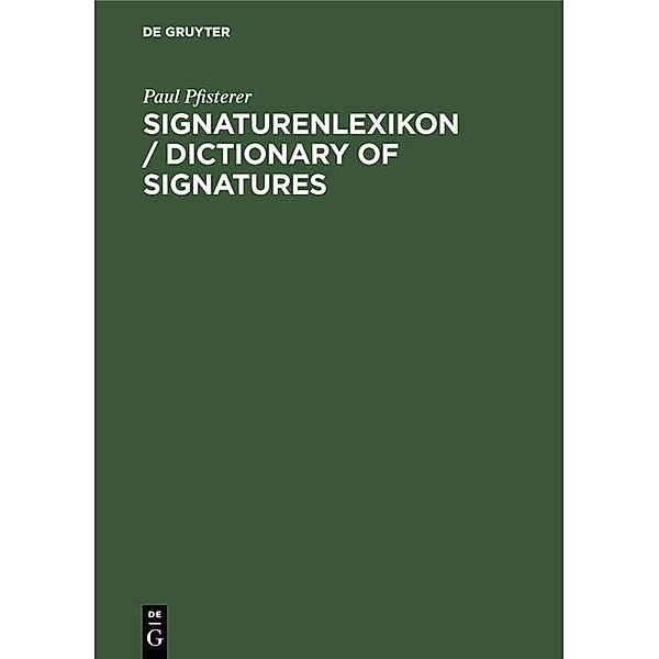 Signaturenlexikon / Dictionary of Signatures, Paul Pfisterer