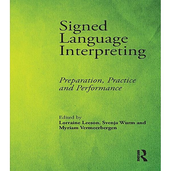 Signed Language Interpreting