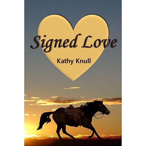 Signed Love, Kathy Knull