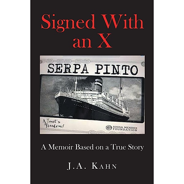 Signed With an X, J. A. Kahn