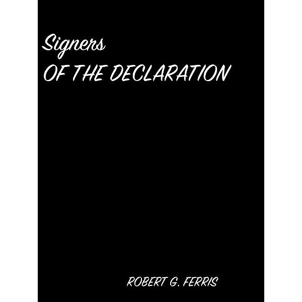 Signers Of The Declaration, J. R. Ferris