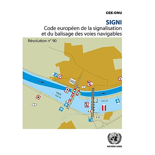 SIGNI - Code Européen de la signalisation et du balisage des voies navigables