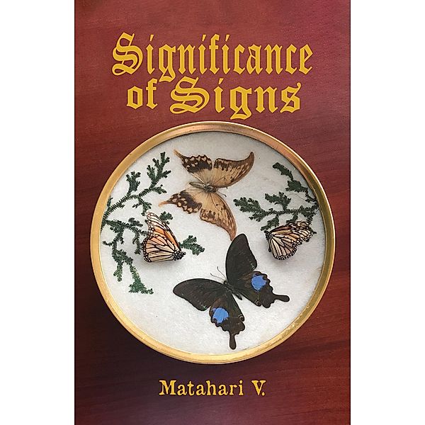 Significance of Signs / Austin Macauley Publishers, Matahari V.