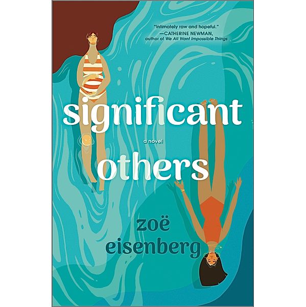 Significant Others, Zoë Eisenberg