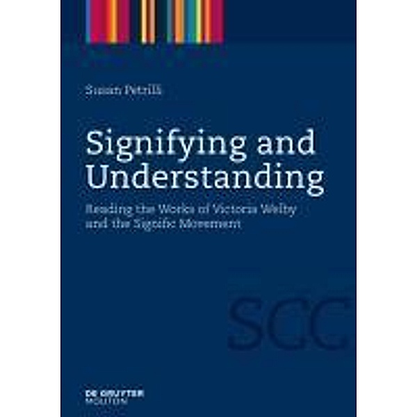 Signifying and Understanding / Semiotics, Communication and Cognition Bd.2, Susan Petrilli