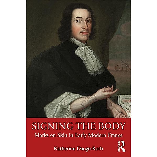 Signing the Body, Katherine Dauge-Roth