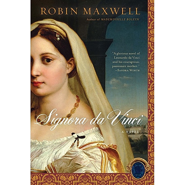 Signora Da Vinci, Robin Maxwell