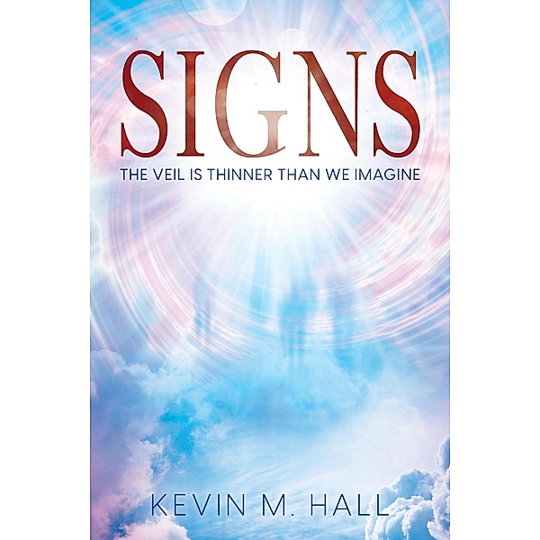 SIGNS, Kevin M Hall