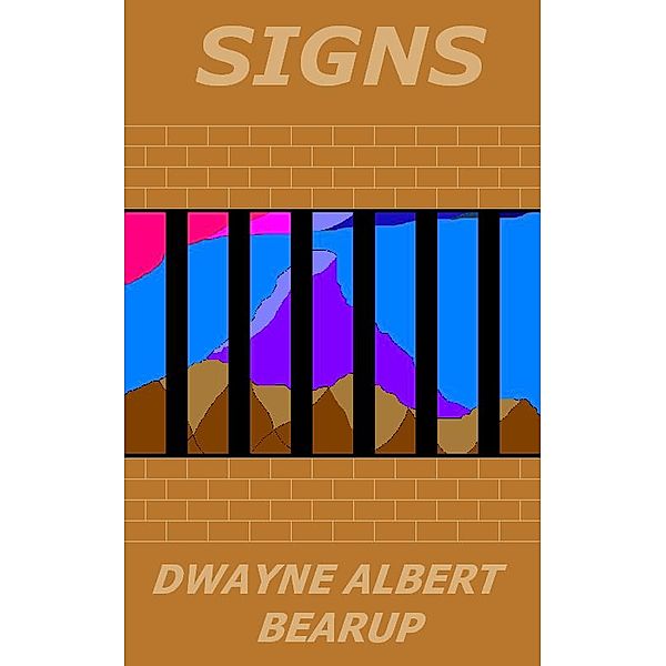 Signs, Dwayne Bearup
