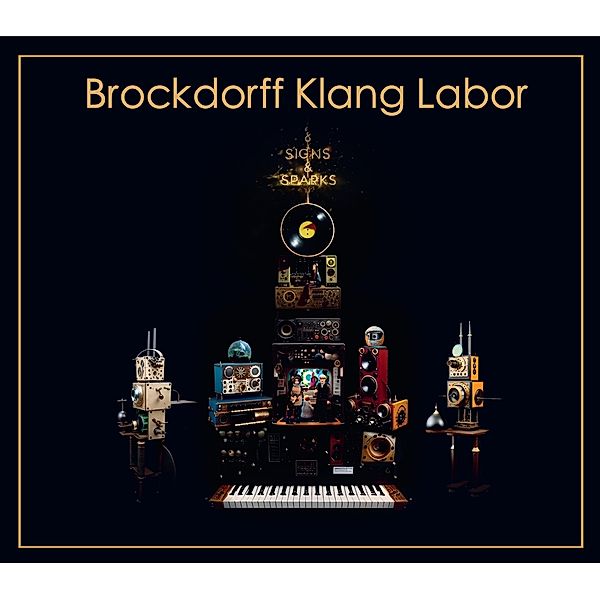 Signs And Sparks, Brockdorff Klang Labor