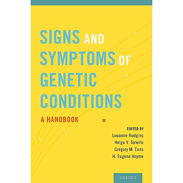 Signs and Symptoms of Genetic Conditions