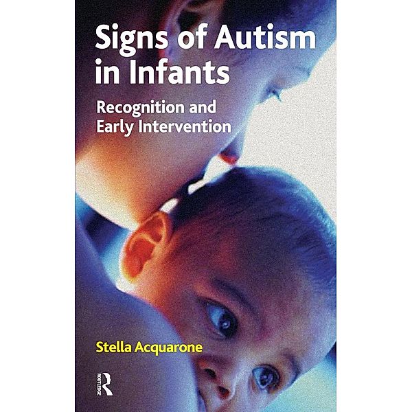 Signs of Autism in Infants, Stella Acquarone