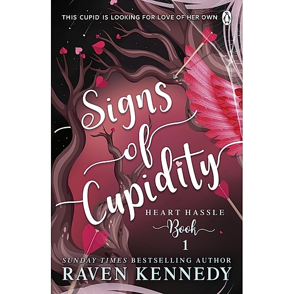 Signs of Cupidity, Raven Kennedy
