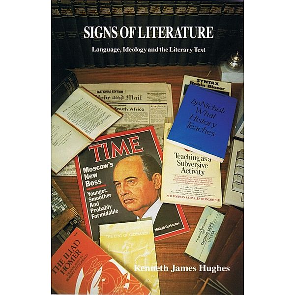 Signs of Literature, Kenneth James Hughes