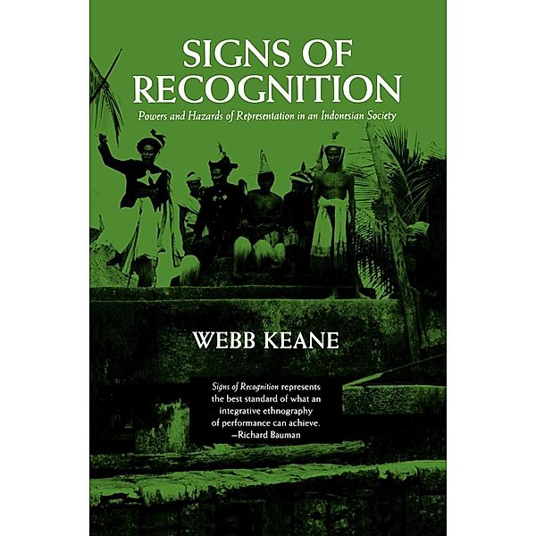 Signs of Recognition, Webb Keane