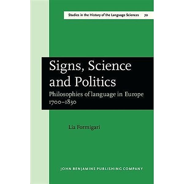 Signs, Science and Politics, Lia Formigari