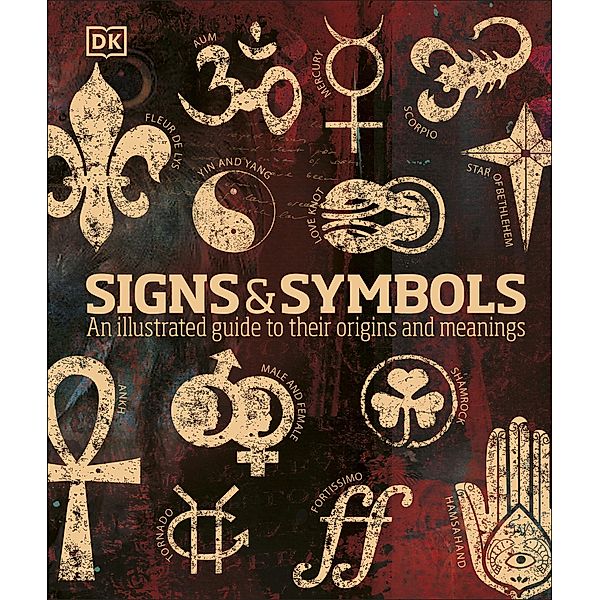 Signs & Symbols / DK Compact Culture Guides, Miranda Bruce-Mitford